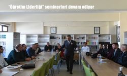 Erzurum’da “Öğretim Liderliği” Seminerleri Sürüyor