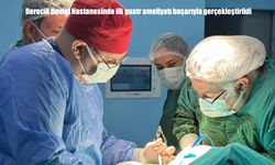 Derecik Devlet Hastanesinde ilk guatr ameliyatı başarıyla gerçekleştirildi