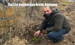 Kars'ta muhtardan örnek davranış