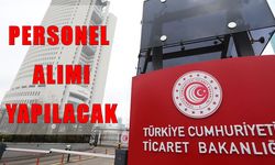 Ticaret Bakanlığı 95 personel alacak: Başvuru şartları ve tarihler belli oldu