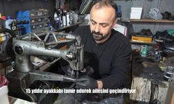 15 yıldır ayakkabı tamir ederek ailesini geçindiriyor