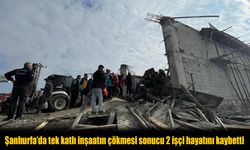 Şanlıurfa’da İnşaat Çöktü: 2 İşçi Hayatını Kaybetti