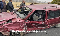 Elazığ'da trafik kazası:2'si ağır 4 yaralı