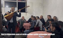 Kars'ın köylerinde sazın ve sözün ustaları aşıklık geleneğini yaşatıyor