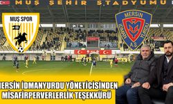 Mersin İdmanyurdu yöneticisinden Muşspor'a teşekkür