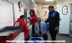 Tunceli’de kan bağışı oranları Türkiye ortalamasının üzerinde