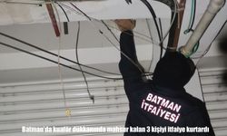 Batman’da elektrikli kapı arızası: Kuaförde mahsur kalan 3 kişi kurtarıldı