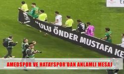 Amedspor ve Hatayspor’dan sahada anlamlı mesaj
