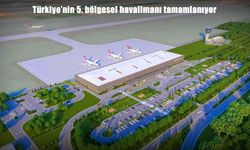 Bölgesel uçuşlar hızlanıyor: 5. havalimanı tamamlanıyor!