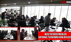 Muş’ta öğretmenler satranç turnuvasında buluştu
