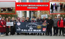 Muş’ta şiddete uğrayan kadınlar için fidan dikildi