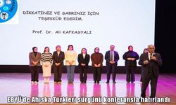 EBYÜ’de Ahıska Türkleri Sürgünü Konferansla Anıldı