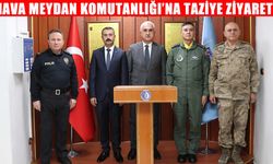 Muş Valisi Çakır’dan Hava Meydan Komutanlığı’na taziye ziyareti