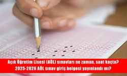 AÖL Sınavları Ne Zaman, Saat Kaçta? 2025-2026 AÖL Sınav Giriş Belgeleri Yayında!