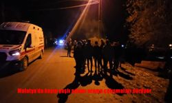 Malatya’da Alzheimer Hastası Yaşlı Adam İçin Geniş Çaplı Arama Çalışması