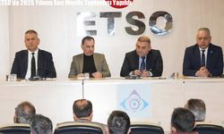 ETSO’da 2025 Yılının Son Meclis Toplantısı Yapıldı