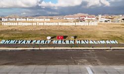 Van Ferit Melen Havalimanı 6 Aralık’ta Tam Kapasiteyle Hizmete Açılıyor: Uçuş Ağı Genişledi, Bölge Ulaşımı Güçlendi