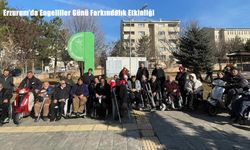 Erzurum’da Engelliler Günü Farkındalık Etkinliği