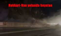 Hakkari–Van Karayolunda Heyelan: Dev Kayalar Yolu Kapattı
