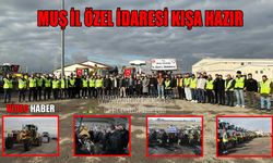 Muş'ta karla mücadele için 113 personel ve 68 iş makinesi hazır