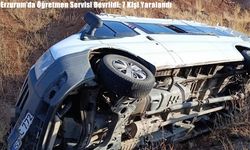 Erzurum’da Öğretmen Servisi Devrildi: 7 Yaralı