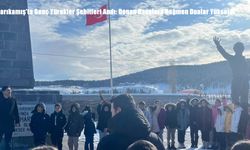 Sarıkamış’ta Genç Yürekler Şehitleri Andı: Donan Havalara Rağmen Dualar Yükseldi