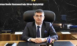 Tatvan Devlet Hastanesi Başhekimliği’ne Uzm. Dr. Barış Sarıçoban Atandı