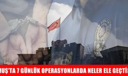 Muş'ta bir haftada 8 binden fazla kişi sorgulandı, aranan şahıslar yakalandı