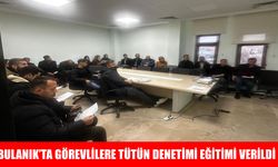 Bulanık’ta tütün denetimlerinin artırılması için eğitim verildi