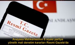 Hangi Partilerin Hesapları Denetlendi? Anayasa Mahkemesi Listeyi Açıkladı
