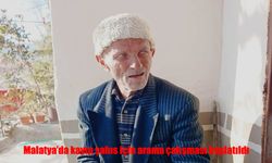 Malatya’da 80 Yaşındaki Hasan Yaşar’dan Haber Alınamıyor