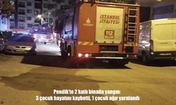 Pendik’te 2 katlı binada yangın: 3 çocuk hayatını kaybetti, 1 çocuk ağır yaralandı