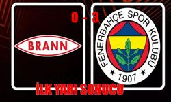 Brann – Fenerbahçe Maçında İlk Yarıda Fırtına Gibi Başlangıç: Skor 0-3