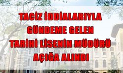 Tarihi lisede taciz ve zorbalık iddiaları: Okul müdürü açığa alındı