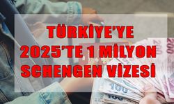 2025’te Türkiye’den Schengen’e 1 milyon vize: AB’den vize süreçleri için kritik mesaj