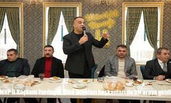 MHP İl Başkanı Yurdagül, Ülkü Ocakları başkanları ile bir araya geldi