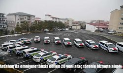 Ardahan Emniyetine Güç Takviyesi: 20 Yeni Araç Göreve Başladı