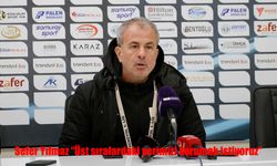 Sefer Yılmaz: “Üst sıralardaki yerimizi korumak istiyoruz”