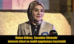 Aile ve Sosyal Hizmetler Bakanı Göktaş’tan Ebeveynlere Müjde!