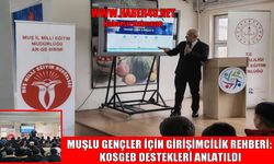 Muş’ta gençlere KOSGEB destekleri tanıtıldı