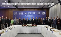 Rektör Hacımüftüoğlu’nun katılımıyla Bilim Kurulu toplantısı gerçekleştirildi