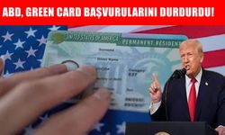 ABD’den milyonları ilgilendiren karar: Green Card çekilişi süresiz olarak durduruldu