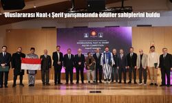 ‘Uluslararası Naat-ı Şerif yarışmasında ödüller sahiplerini buldu