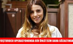 Uyuşturucu Operasyonunda Yeni Dalga: Oyuncu Ezgi Eyüboğlu Gözaltında mı, Operasyonda Kaç Kişi Var?