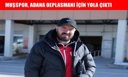 Muşspor, ilk devrenin son maçı için yola çıktı
