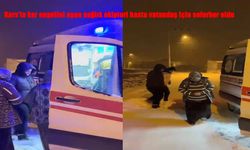Kars’ta Karla Kaplı Yollar Aşıldı, Hasta Vatandaş Hastaneye Ulaştırıldı