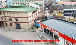 Büyükşehir’in yatırım seferberliği devam ediyor