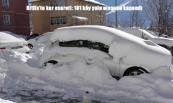 Bitlis’te kar alarmı: Eğitim durdu, 181 köy yolu kapandı