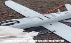 Balıkesir’de düşen İHA inceleme için Ankara’ya gönderildi