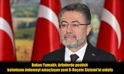 Zirai İlaçta Yeni Dönem: Bakan Yumaklı B-Reçete’yi Anlattı